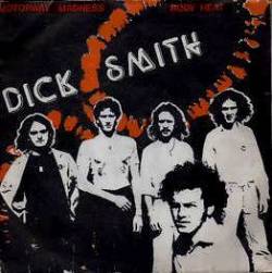 Dick Smith Band : Motorway Madness - Body Heat